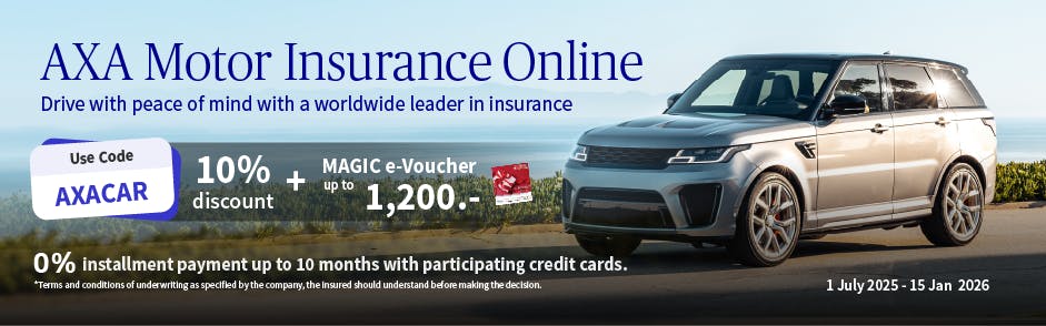 Get 10% discount + MAGIC e-Voucher reward up to 1,200 THB and 0% Installment when purchasing Motor Insurance online