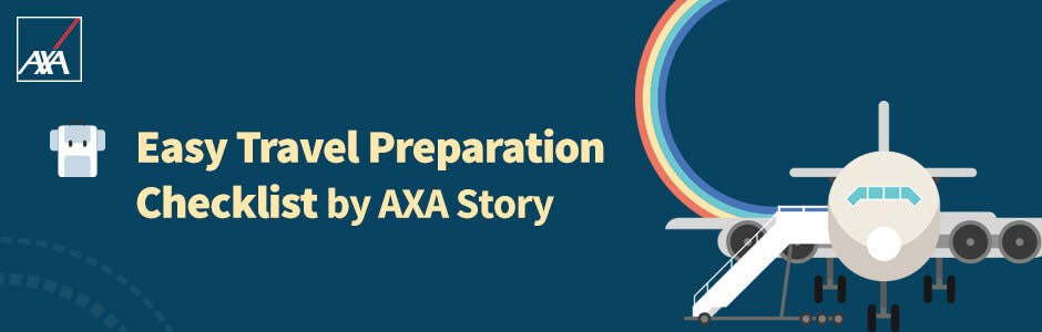 Easy Travel Preparation Checklist by AXA Story
