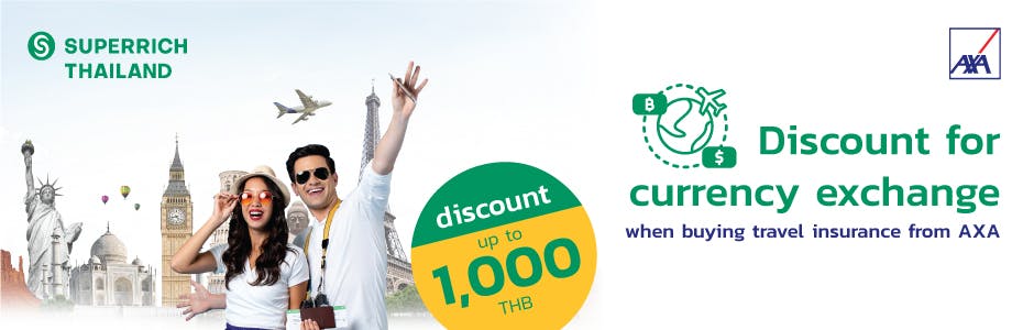 Travel Smart and Enjoy Currency Exchange Discount with AXA Insurance and Superrich Green
