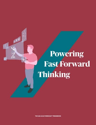 Powering Fast Forward Thinking: The AXA 2019 Foresight Trendbook