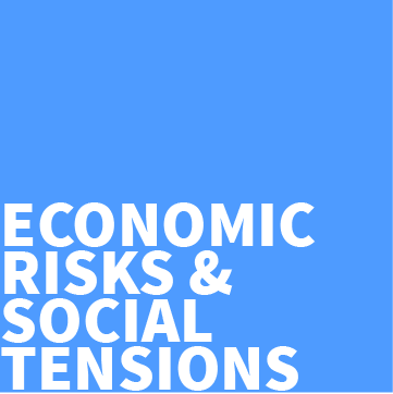 Economic risks are becoming more serious and fuelling social tensions